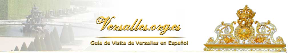 Gu&iacute;a de Versalles en Espa&ntilde;ol 